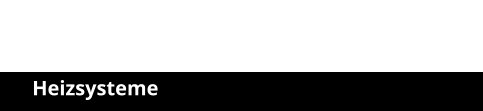 Heizsysteme